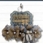 How to Decorate a Welcome Everyday Wreath Rail