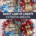 Sweet Land of Liberty Patriotic Wreath